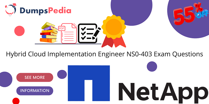 Netapp NS0-403 Exam Dumps